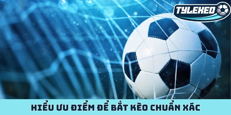 Kèo đội ghi bàn cuối chiến thuật đặt cược hấp dẫn phút chót 3 Hiểu ưu điểm để bắt kèo chuẩn xác