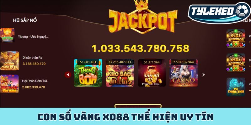 XO88 - Xứng danh nhà cái Châu Á uy tín chinh phục bet thủ 3 Con số vàng XO88 thể hiện uy tín