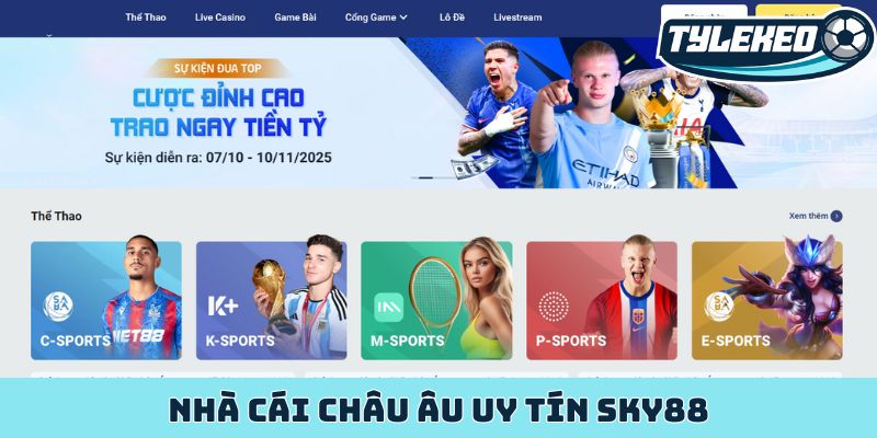 SKY88 - Thăng hoa đam mê cá cược tại nhà cái giải trí uy tín 1 Nhà cái châu Âu uy tín SKY88