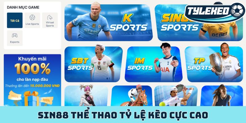 Sin88 - Khám phá nhà cái uy tín, đẳng cấp hàng đầu châu Á 2 Sin88 thể thao tỷ lệ kèo cực cao