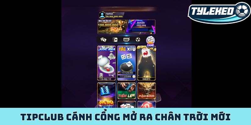TIPCLUB - Cổng game giải trí online đỉnh cao ở Việt Nam 1 TIPCLUB cánh cổng mở ra chân trời mới